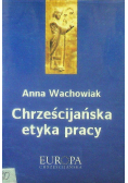 Chrześcijańska etyka pracy