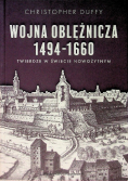 Wojna oblężnicza 1494 - 1660