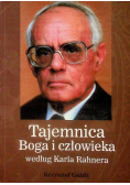 Tajemnice Boga i człowieka wedgług Karla Rahnera