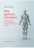 Idea godności człowieka w orzecznictwie Sądu Najwyższego Stanów Zjednoczonych Ameryki
