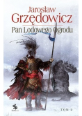 Pan Lodowego Ogrodu Tom II
