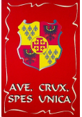 Ave Crux Spes Unica Kapituła Świętokrzyska We Wrocławiu