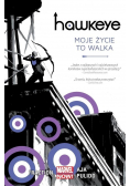 Hawkeye Moje życie to walka Tom 1