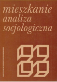 Mieszkanie analiza socjologiczna