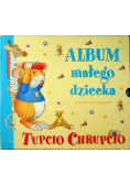 Tupcio Chrupcio Album małego dziecka