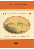 Księga Cytatów o Krakowie