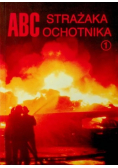 ABC Strażaka ochotnika