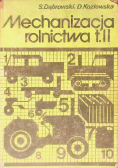 Mechanizacja rolnictwa Tom  II