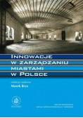 Innowacje w zarządzaniu miastami w Polsce