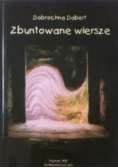 Zbuntowane wiersze