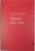 Wierny jest Pan tom X