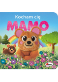 Kocham cię mamo