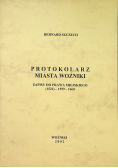 Protokolarz miasta Woźniki