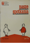 Nasze spotkania