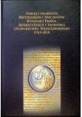 Pamięci zmarłych profesorów i docentów wydziału prawa, administracji i ekonomii uniwersytetu wrocławskiego 1945-2010