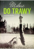 Miłość do trawy