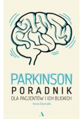 Parkinson Poradnik dla pacjentów i ich bliskich