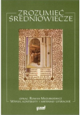Zrozumieć średniowiecze