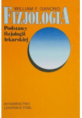 Fizjologia Podstawy fizjologii lekarskiej