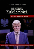 Generał Kukliński Polska samotna misja