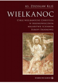 Wielkanoc Cykle Wielkanocne Chrystusa