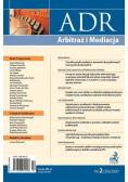 ADR. Arbitraż i Mediacja