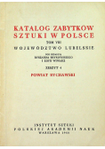 Katalog zabytków sztuki w Polsce Tom VIII Zeszyt 4