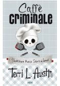 Caffe criminale