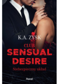Club sensual desire Niebezpieczny układ