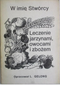 Leczenie jarzynami owocami i zbożem