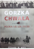 Gorzka chwała Polska i jej los 1918 1939