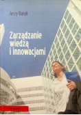 Zarządzanie wiedzą i innowacjami