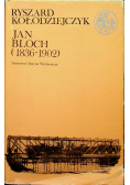 Jan Bloch 1836 - 1902