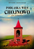 Podlaska wieś Chojnowo