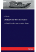Lehrbuch der Ohrenheilkunde