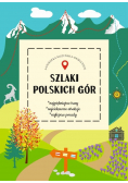 Szlaki polskich gór