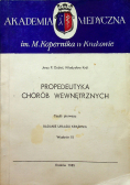 Propedeutyka chorób wewnętrznych Część pierwsza