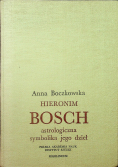 Hieronim Bosch astrologiczna symbolika jego dzieł
