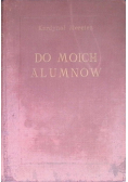 Do moich alumnów 1933 r.
