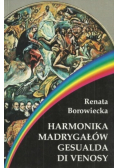 Harmonika Madrygałów Gesualda di Venosy