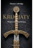 Krucjaty Wojna o Ziemię Świętą