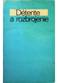 Multan DETENTE A ROZBROJENIE