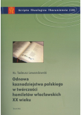 Odnowa kaznodziejstwa polskiego w twórczości homiletów włocławskich XX wieku