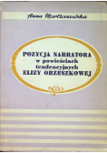 Pozycja narratora w powieściach tendencyjnych Elizy Orzeszkowej