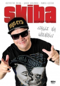 Skiba Autobiografia łobuza Ciągle na wolności