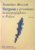 Bergson a przemiany światopoglądowe w Polsce