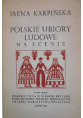 Polskie Ubiory Ludowe na scenie