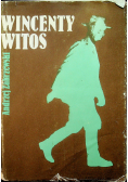Wincenty Witos chłopski polityk i mąż stanu