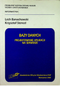 Bazy danych projektowanie aplikacji na serwerze