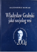 Władysław Grabski jako socjolog wsi